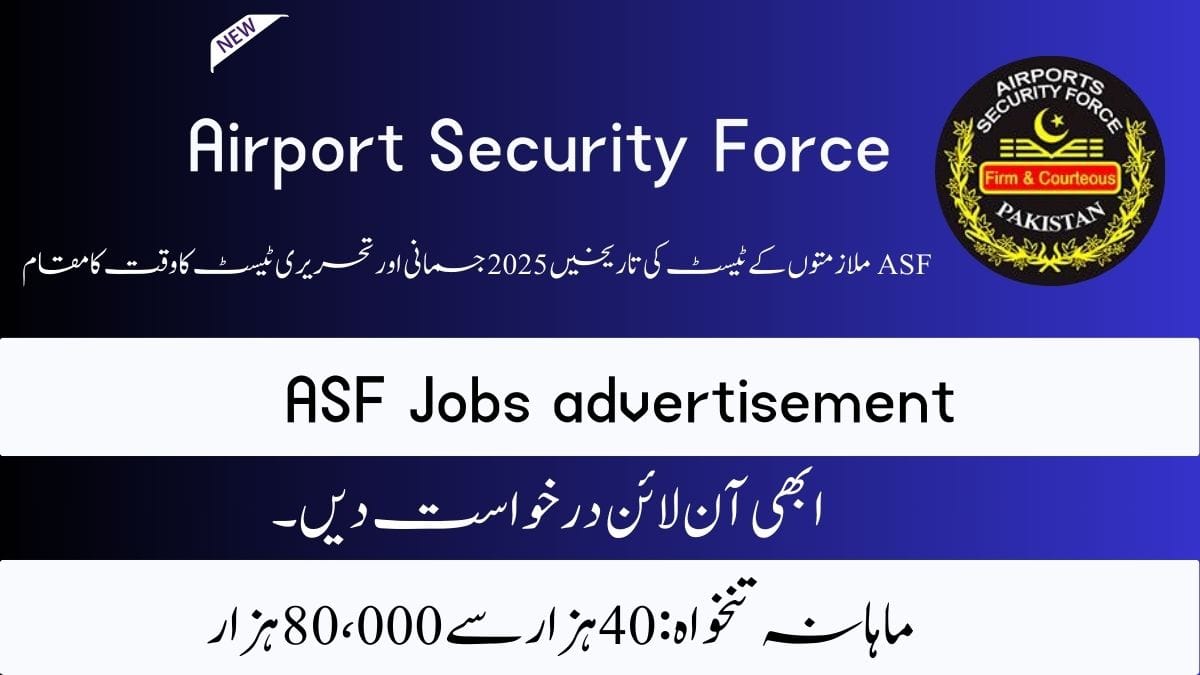 ASF Jobs Test Dates 2025 Physical and Written Test Time Venue