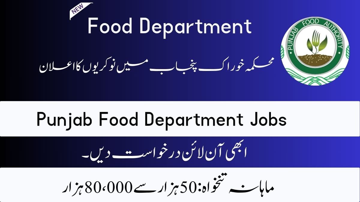 Punjab Food Department Jobs 2025 Apply Online Last Date