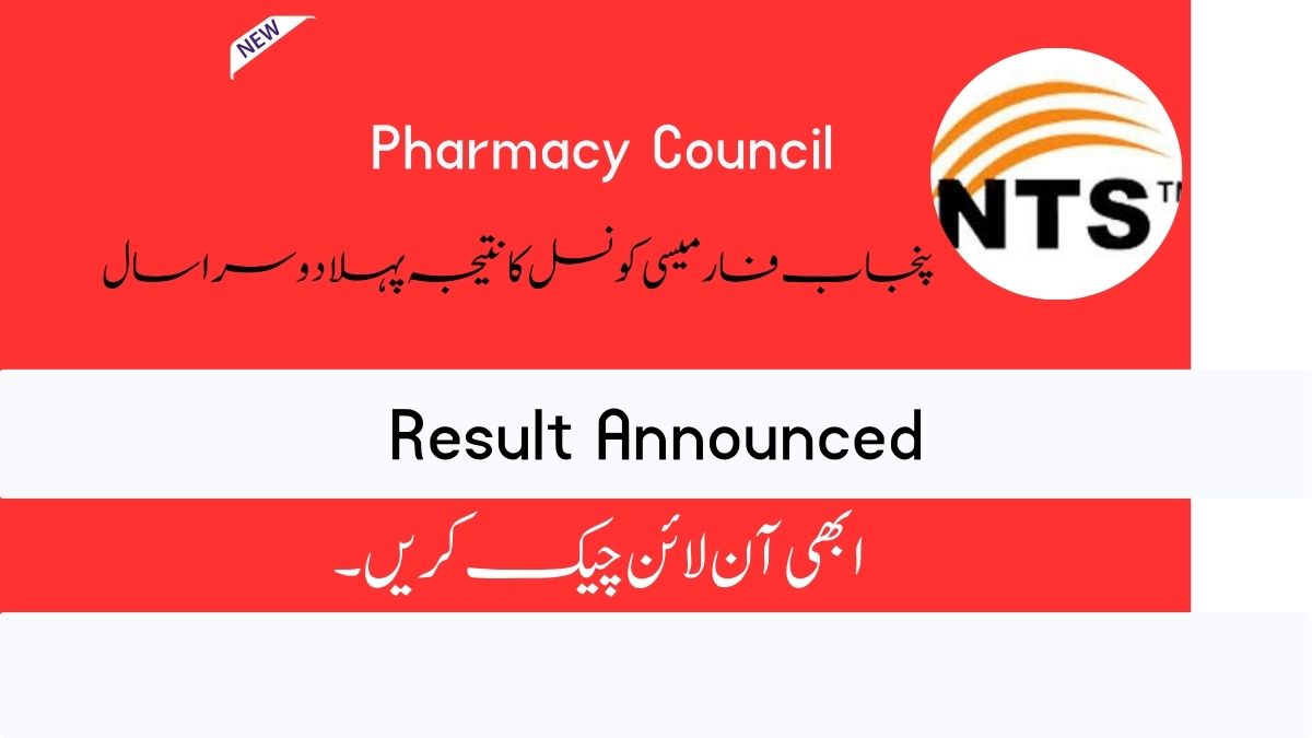 Punjab Pharmacy Council Result 2025 NTS 1st 2nd Year [ Link ]