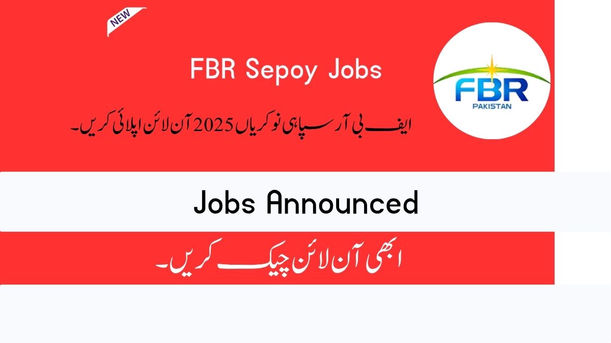 FBR Sepoy Jobs 2025 Online Apply